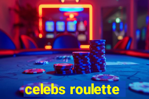 celebs roulette